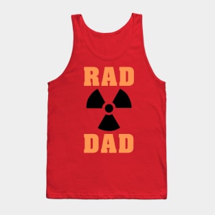 Funny Rad Dad Fathers Day Tank Top